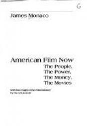 book cover of American Film Now by James Monaco