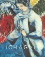 book cover of Marc Chagall by Marc Chagall