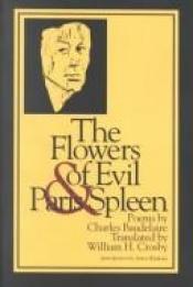 book cover of The Flowers of Evil and Paris Spleen (New American Translations, No 7) by 查理士·波特萊爾