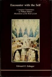 book cover of Encounter With the Self: A Jungian Commentary on William Blake's Illustrations of the Book of Job (Studies in Jungian Ps by Edward F Edinger