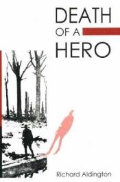 book cover of Egy hős halála by Richard Aldington