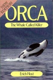 book cover of The whale called killer by Erich Hoyt