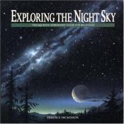 book cover of Exploring the Night Sky by Terence Dickinson