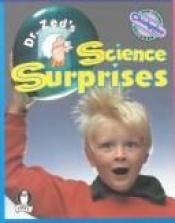 book cover of Dr. Zed's Science Surprises by Gordon Penrose