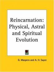 book cover of Reincarnation: Physical, Astral and Spiritual Evolution by Papus