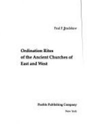 book cover of Ordination Rites of the Ancient Churches of East and West by Paul Bradshaw