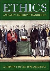 book cover of Ethics: An Early American Handbook by Jacob Abbott