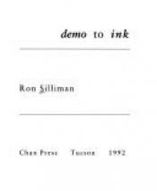 book cover of Demo to ink by Ron Silliman