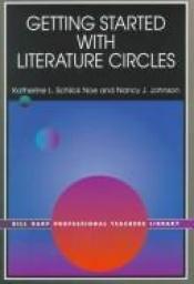 book cover of Getting Started with Literature Circles by Katherine L. Schlick Noe