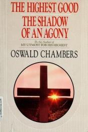 book cover of Shadow of an Agony by Oswald Chambers