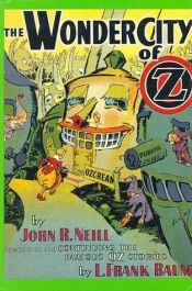 book cover of The Wonder City of Oz by John R. Neill