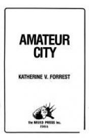 book cover of Amateur City by Katherine V. Forrest
