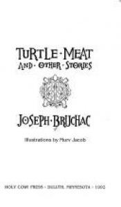 book cover of Turtle meat and other stories by Joseph Bruchac