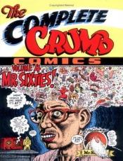 book cover of The Complete Crumb Comics volume 4: Mr Sixties by R. Crumb