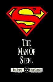 book cover of Superman: The Man of Steel (Superman S.) by John Byrne