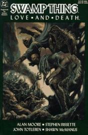 book cover of Swamp Thing l'intégrale, Tome 2 : Amour et Mort by Alan Moore