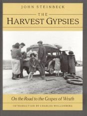 book cover of The Harvest Gypsies: On the Road to the "Grapes of Wrath" by 约翰·史坦贝克