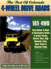 book cover of Best of Colorado 4-Wheel Drive Roads, Revised Edition by Outdoor Books & Maps (Firm)