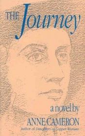 book cover of The journey by Anne Cameron