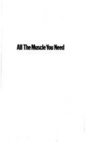 book cover of All the Muscle You Need: An Eliza Purex Mystery by Diana McRae