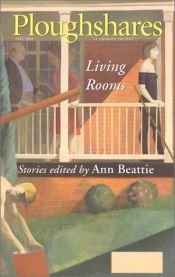 book cover of Ploughshares Fall 1995: Living Rooms by Ann Beattie