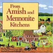 book cover of From Amish And Mennonite Kitchens by Phyllis Good