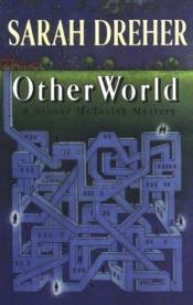 book cover of Other world by Sarah Dreher