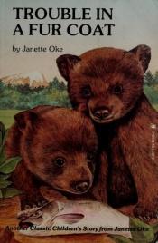 book cover of Trouble in a Fur Coat by Janette Oke