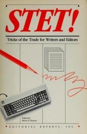 book cover of Stet!: Tricks of the Trade for Writers and Editors by author not known to readgeek yet