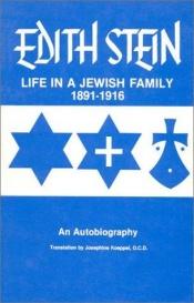 book cover of Aus dem Leben einer jüdischen Familie : und weitere autobiographische Beiträge by 에디트 슈타인