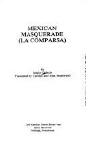 book cover of Mexican Masquerade: LA Comparsa (Discoveries) by Sergio. Galindo