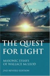 book cover of The Quest For Light: 2nd Revised Edition by Wallace McLeod