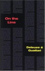 book cover of On The Line (Foreign Agents) by جيل دولوز