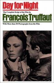 book cover of Day for Night by Francois Truffaut [director]