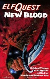 book cover of Elfquest: New Blood by Wendy Pini