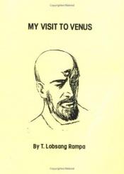 book cover of My Visit to Venus by Lobsang Rampa