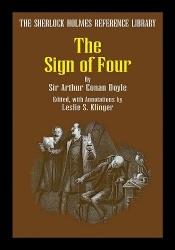 book cover of The Sign of Four: The Sherlock Holmes Reference Library by Arturs Konans Doils