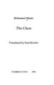 book cover of The chest by Mohammed Mrabet