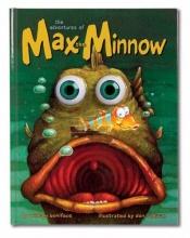 book cover of Max the Minnow Picture Book (Wiggle Eyes) by William Boniface