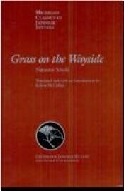 book cover of Grass on the Wayside = Michikusa: A Novel (UNESCO Collection of Representative Works: Japanese Series) (A Phoenix Book by ناتسومي سوسيكي