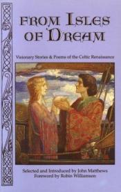 book cover of From Isles of Dream by John Matthews