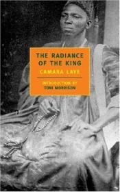 book cover of The Radiance of the King by Camara Laye