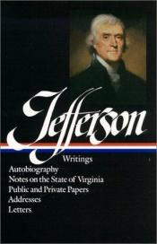 book cover of Autobiography of Thomas Jefferson by Thomas Jefferson