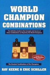 book cover of World Champion Combinations (World Champion Series) by Raymond Keene