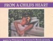 book cover of From a Child's Heart by Nikki Grimes