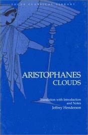 book cover of The Clouds (Aristophanes, A Modern Translation by William Arrowsmith) by Aristophanes