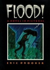 book cover of Flood! by Eric Drooker