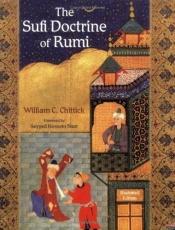 book cover of The Sufi doctrine of Rumi by William C. Chittick