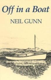 book cover of Off in a Boat: Hebridean Voyage by Neil M. Gunn