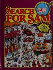 book cover of Search for Sam (Where Are They) by Tony Tallarico